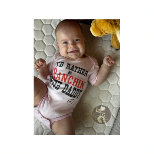I’d Rather Be Ranchin’ with Daddy Onesie